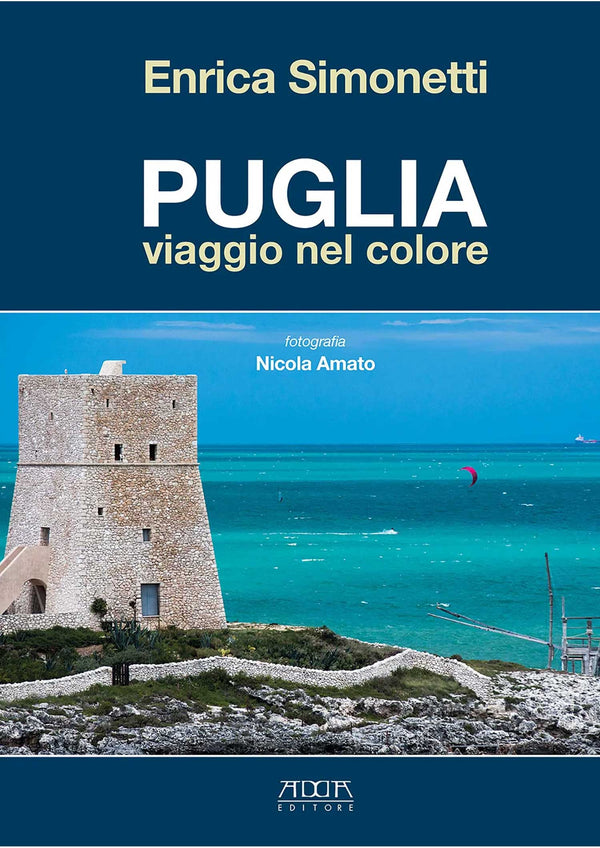 Puglia, viaggio nel colore - Voiceat